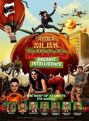 Filmposter von  Attack Of The Killer Tomatoes: Organic Intelligence