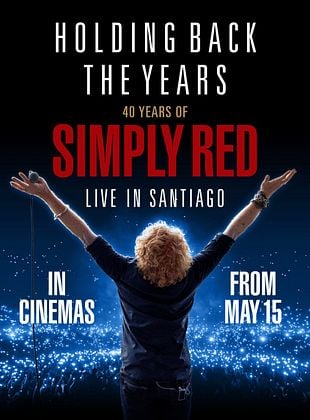 Filmposter von  40 Years of Simply Red - Live in Santiago