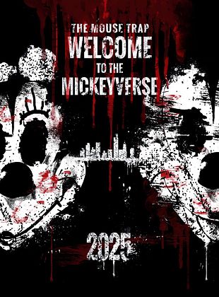 Filmposter von The Mouse Trap: Welcome To The Mickeyverse
