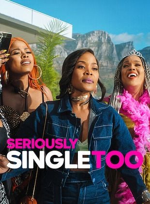Filmposter von Seriously Single Too