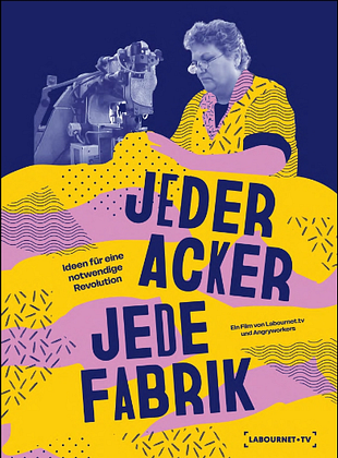 Filmposter von Jeder Acker, jede Fabrik