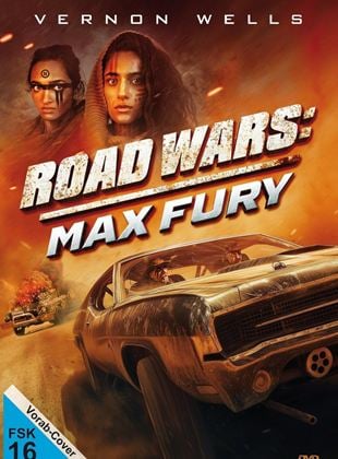  Road Wars: Max Fury