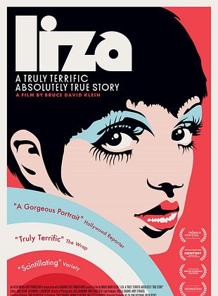 Liza: A Truly Terrific Absolutely True Story