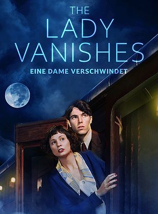 The Lady Vanishes - Eine Dame Verschwindet
