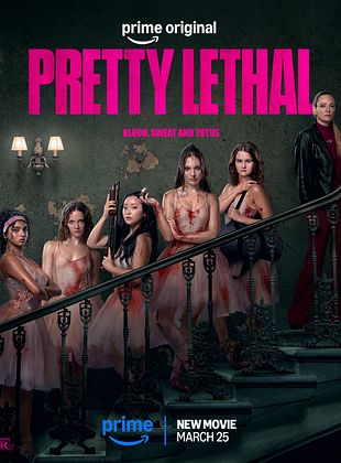 Pretty Lethal - Schön Tödlich