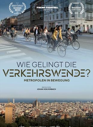 Wie gelingt die Verkehrswende? Metropolen in Bewegung