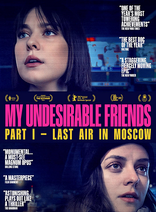 Filmposter von  My Undesirable Friends: Part I - Last Air in Moscow