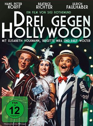 Filmposter von Drei gegen Hollywood
