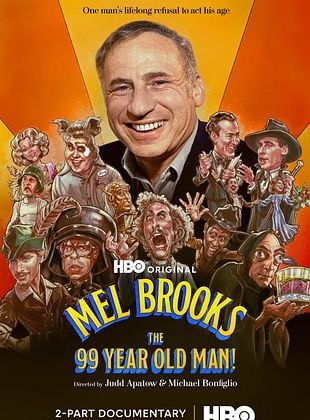 Mel Brooks: The 99 Year Old Man!