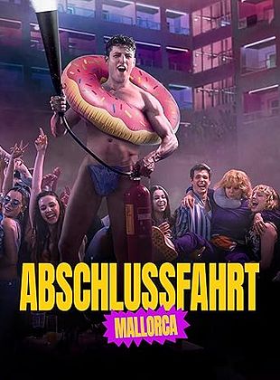 Filmposter von  Abschlussfahrt: Mallorca