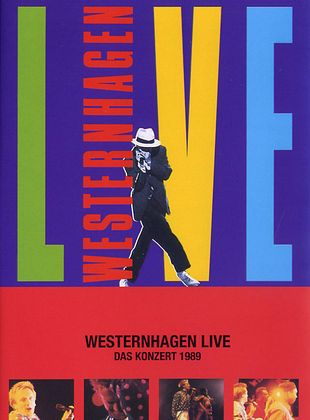 Filmposter von  Westernhagen Live - Das Konzert 1989
