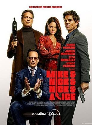 Filmposter von Mike & Nick & Nick & Alice