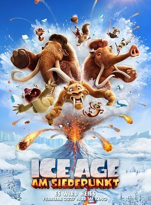 Ice Age 6: Am Siedepunkt
