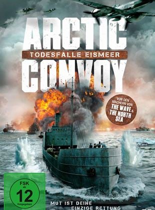  Arctic Convoy - Todesfalle Eismeer