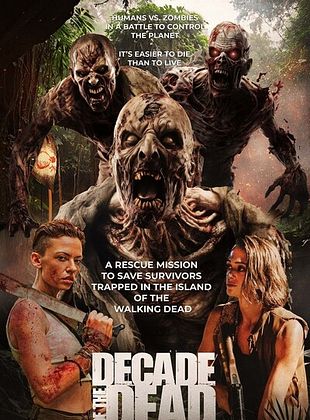 Filmposter von Decade Of The Dead