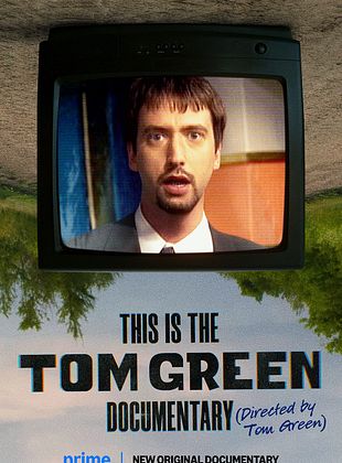 Filmposter von This Is the Tom Green Documentary