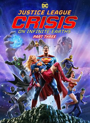  Justice League: Crisis On Infinite Earths Part Three