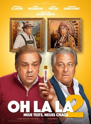 Filmposter von Oh la la 2 - Neue Tests, neues Chaos 