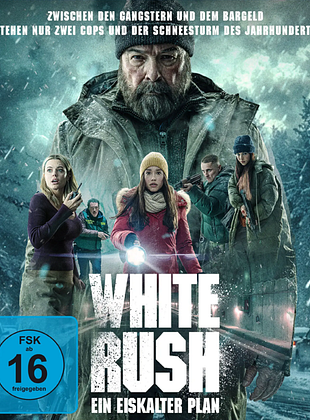White Rush - Ein eiskalter Plan