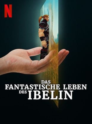  Das fantastische Leben des Ibelin