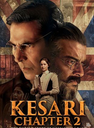 Filmposter von  Kesari Chapter 2: The Untold Story Of Jallianwala Bagh