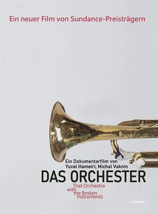 Filmposter von  Das Orchester – That Orchestra With The Broken Instruments