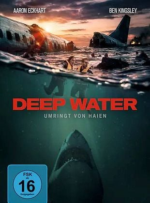 Filmposter von  Deep Water: Umringt von Haien