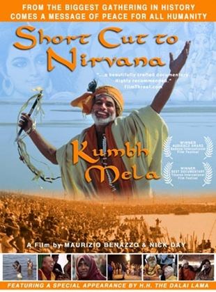Kumbh Mela - Shortcut To Nirvana