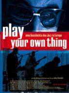 Play Your Own Thing