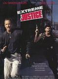  Extreme Justice - Ein Cop nimmt Rache