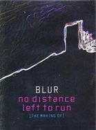 Blur - No Distance Left To Run