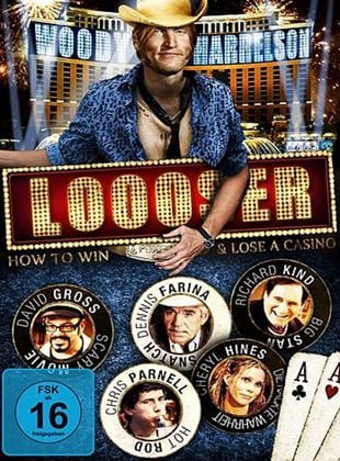  Loooser - How to Win and Lose a Casino