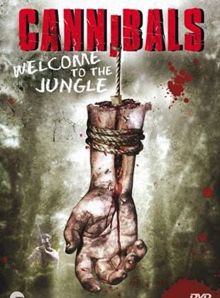  Cannibals - Welcome To The Jungle