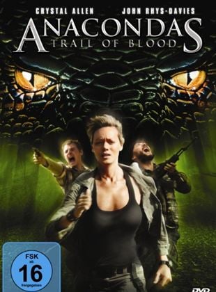 Anacondas: Trail Of Blood