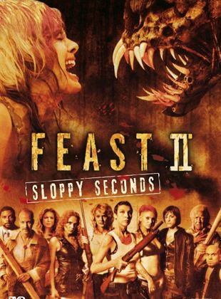 Feast II - Sloppy Seconds