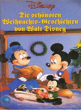  Die schönsten Weihnachtsgeschichten von Walt Disney