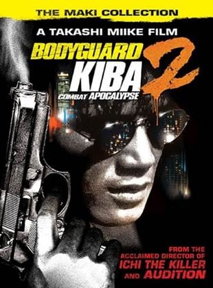 Bodyguard Kiba: Combat Apocalypse 2
