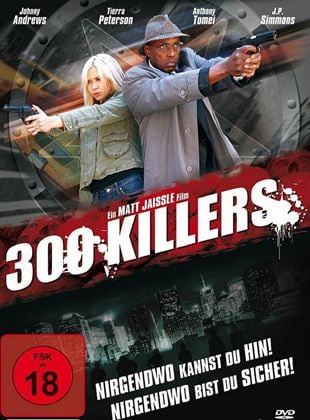  300 Killers