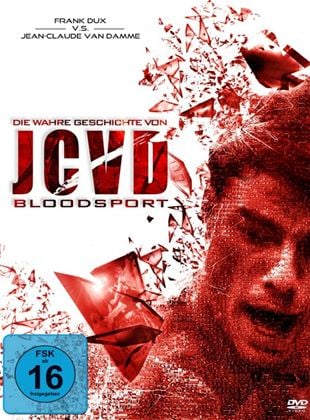  Die wahre Geschichte von JCVD's Bloodsport