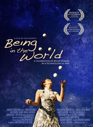  Being in the World - Was es heißt, Mensch zu sein in einer übertechnisierten Welt