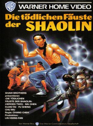 Die tödlichen Fäuste der Shaolin