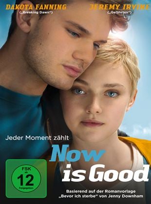  Now Is Good - Jeder Moment zählt