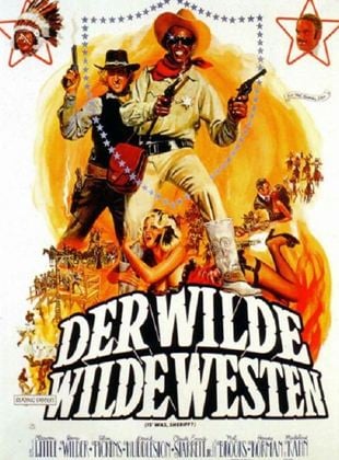  Der wilde wilde Westen