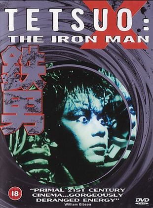  Tetsuo: The Iron Man