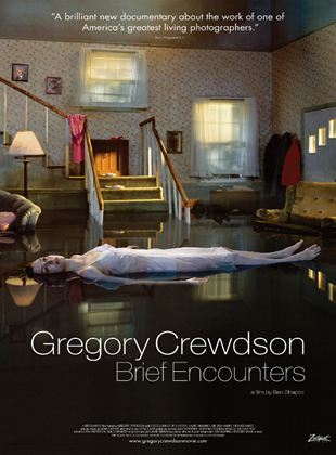 Gregory Crewdson : Brief Encounters
