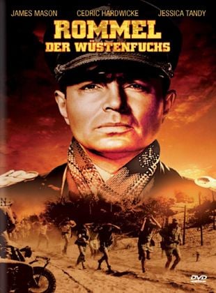  Rommel, der Wüstenfuchs