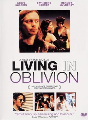  Living in Oblivion - Total abgedreht