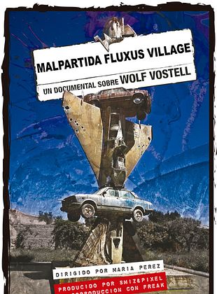 Filmposter von Malpartida Fluxus Village