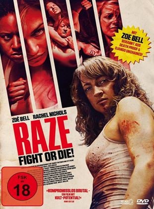  Raze - Fight or Die!