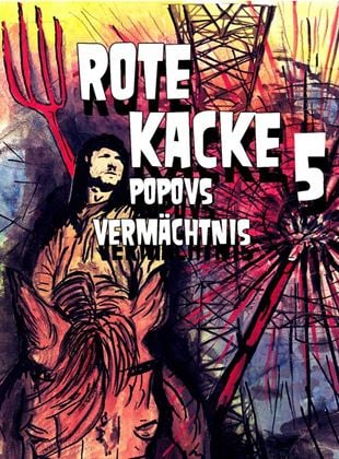 Rote Kacke 5: Popovs Vermächtnis